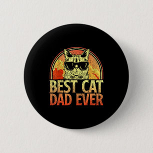 Mens Cat Dad Ever Funny Cat Dad Shirt Father's Day 6 Cm Round Badge
