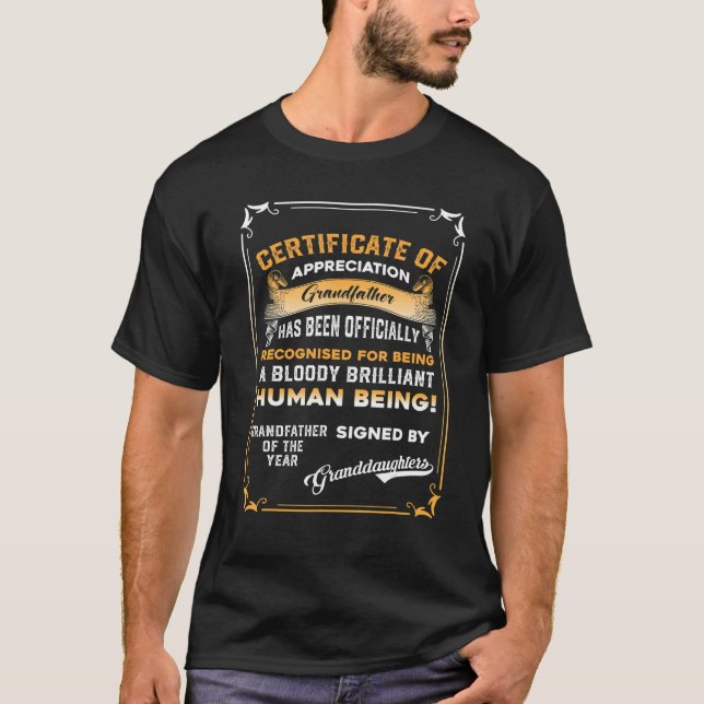 Mens Certificate Grandfather Of The Year Sign By G T-Shirt (Front)