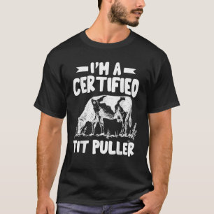 Mens Certified Tit Puller Funny Cute Cows Animal T-Shirt