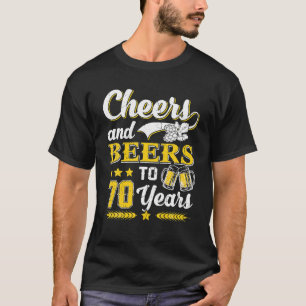 Mens Cheers And Beers To 70 Years Birthday Gift T-Shirt