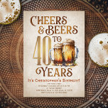 Mens Cheers & Beers Funny 40th Birthday Invitation<br><div class="desc">Celebrate the big 4-0 with style and humour with this vintage beer birthday design. The golden typography is elegant and evokes a cool glass of beer, giving it a classic retro vintage feel. Perfect for man (or woman!) in your life who loves their lagers, ales, and other beers. Perfect for...</div>