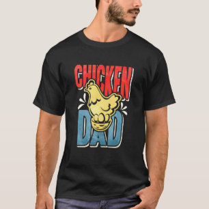 Mens Chicken Dad Chicken Daddy T-Shirt