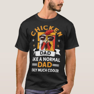 Mens Chicken Dad  Farmer Rooster Hen Chicken vocat T-Shirt