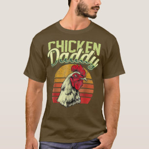 Mens Chicken Daddy Chicken Dad Farmer T-Shirt