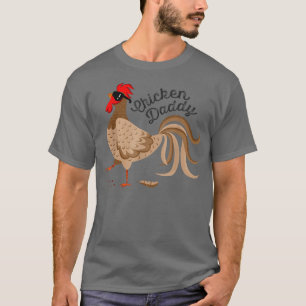 Mens Chicken Daddy Chicken Dad Funny Rooster Poult T-Shirt