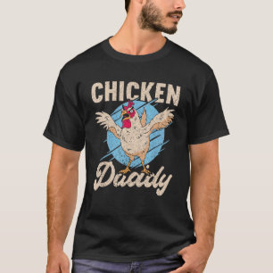 Mens Chicken Daddy Local Farm Papa Farmer Dad 1 T-Shirt