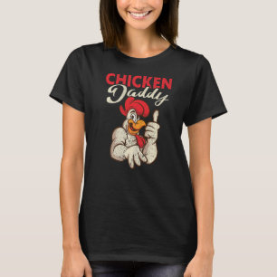 Mens Chicken Daddy Local Farm Papa Farmer Dad 3 T-Shirt