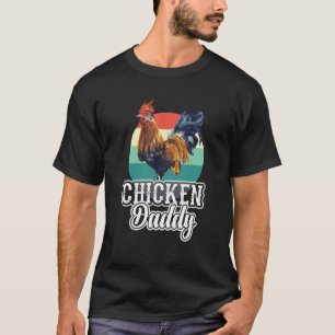 Mens Chicken Daddy Vintage Poultry Farmer Rooster T-Shirt