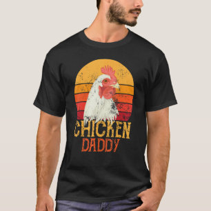 Mens Chicken Daddy Vintage Poultry Farmer Rooster T-Shirt