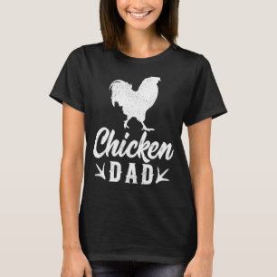 Mens Chicken Farm Farmer Chicken Dad Father's Day T-Shirt