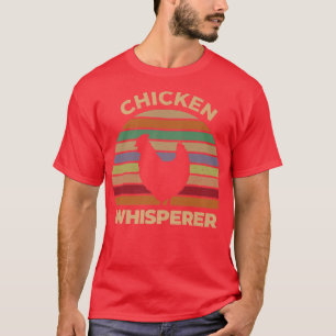 Mens Chicken Whisperer Vintage Chicken Farmer  T-Shirt