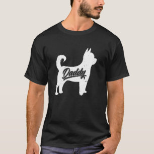 Mens Chihuahua Daddy Dog Owner Papa Fathers Of Chi T-Shirt