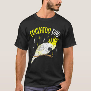 Mens Cockatoo Dad Parrot Bird Men T-Shirt