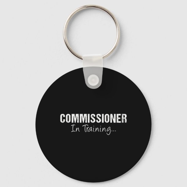 Mens Commissioner In Training Funny Job Name Key Ring (Front)