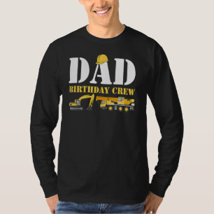 Mens Construction Birthday Party Cool Builder Dad T-Shirt