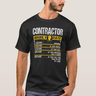 Mens Contractor Hourly Rate Handyman Labour Rates T-Shirt