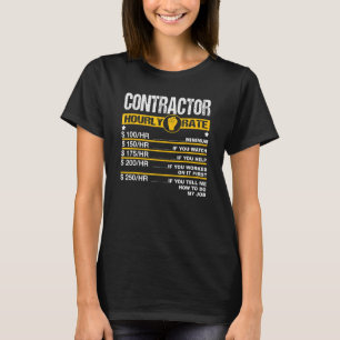 Mens Contractor Hourly Rate Handyman Labour Rates  T-Shirt
