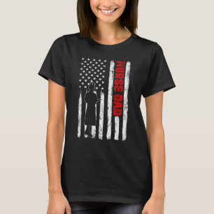 Mens Cool Father's Day American Flag Nurse Dad 4th T-Shirt