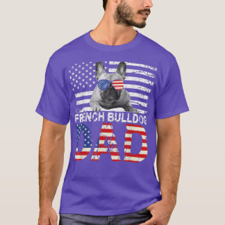 Mens Cool French Bulldog Dad USA Flag Patriotic Fa T-Shirt