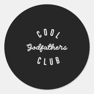 Mens Cool Godfathers Club, Pregnancy Announcement  Classic Round Sticker