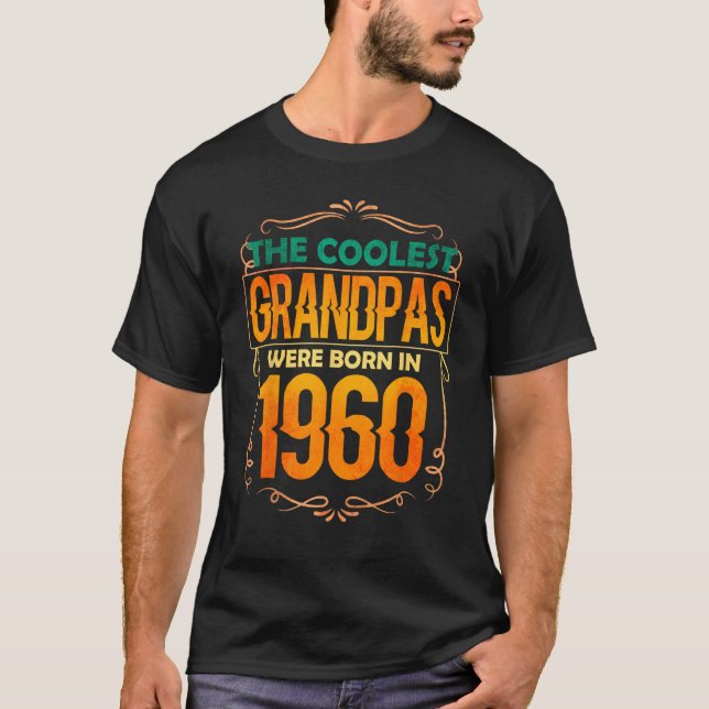 Mens Cool Grandpa Grandfather Born 1960 T-Shirt (Front)