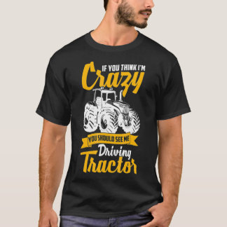 Mens Cool Local Farmer Tractor Driver Farming Me T-Shirt