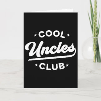 Mens Cool Uncles Club Retro Best Uncle Ever Funny  Card