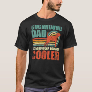 Mens Coonhound Dad Like A Regular Dad But Cooler F T-Shirt