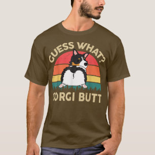 Mens Corgi Guess What Tri Coloured Corgi Butt Funn T-Shirt