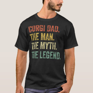 Mens Corgi Retro Corgi Dad The Man Myth Best Corgi T-Shirt