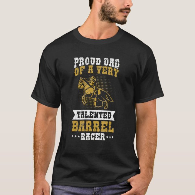 Mens Cowgirls & Barrel Racing Design for a Dad of  T-Shirt (Front)
