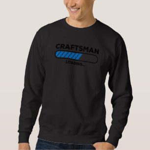 Mens Craftsman Loading Handyman Electrician Mechan Sweatshirt