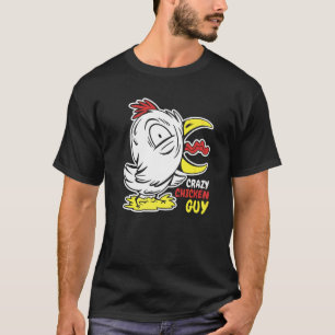 Mens Crazy Chicken Guy Chickens T-Shirt