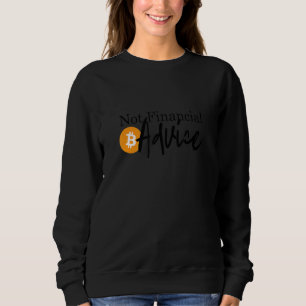 Men's Crypto Not Financial Advice Round Neck Sweatshirt