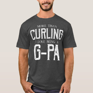 Mens Curling Grandpa Grandfather GPA Fathers T-Shirt