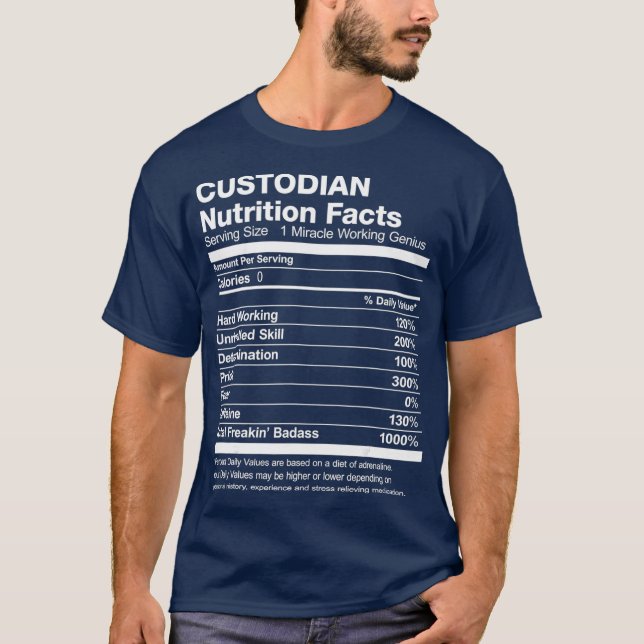 Mens Custodian Nutrition Facts Funny T-Shirt (Front)