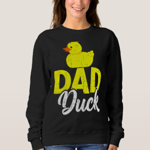 Mens Cute Duckling Duckies   Dad Duck Father's Day Sweatshirt