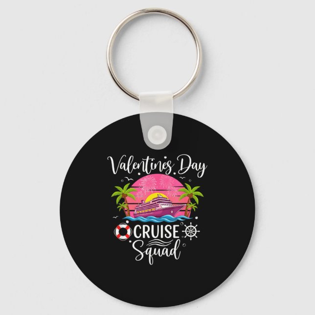 Mens Cute Valentines Day Cruise Squad 20026 Design Key Ring (Front)