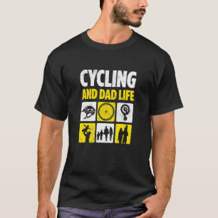 Mens Cycling And Dad Life Cyclist  1 T-Shirt