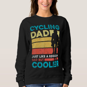 Mens Cycling Dad Cool Dad Cyclist Sweatshirt