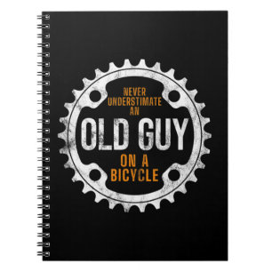 Mens Cycling - Never Underestimate An Old Guy On A Notebook