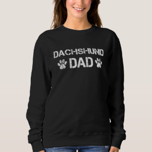 Mens Dachshund Dad Dog Paw Quote Sweatshirt
