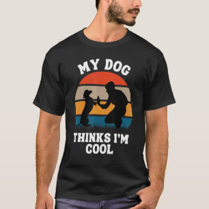 Mens Dachshund My Dog Thinks I'm Cool Dog Dad Fat T-Shirt