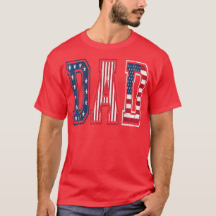 Mens Dad American Flag Fathers Day Cool Patriotic T-Shirt