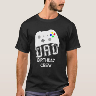 Mens Dad Birthday Crew Gamer Kids Birthday Party G T-Shirt