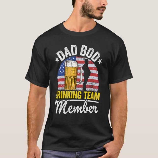 Mens Dad Bod Drinking Team Member American Flag 4t T-Shirt (Front)