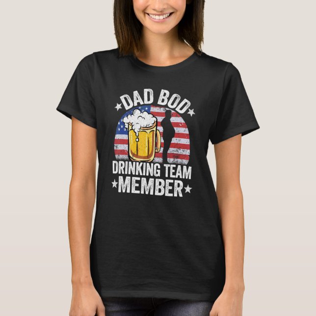 Mens Dad Bod Drinking Team Member American Flag 4t T-Shirt (Front)