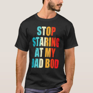 Mens Dad Bod Fathers Figure Men Fathers Day T-Shirt