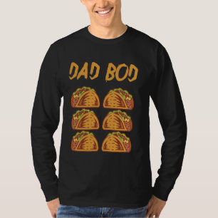 Men's Dad Bod Funny Six (6) Pack Fake Muscle Tacos T-Shirt