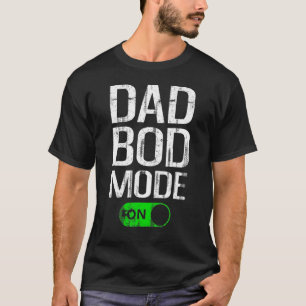 Mens Dad Bod Mode On Dad Bod Gym Workout Cheat D T-Shirt